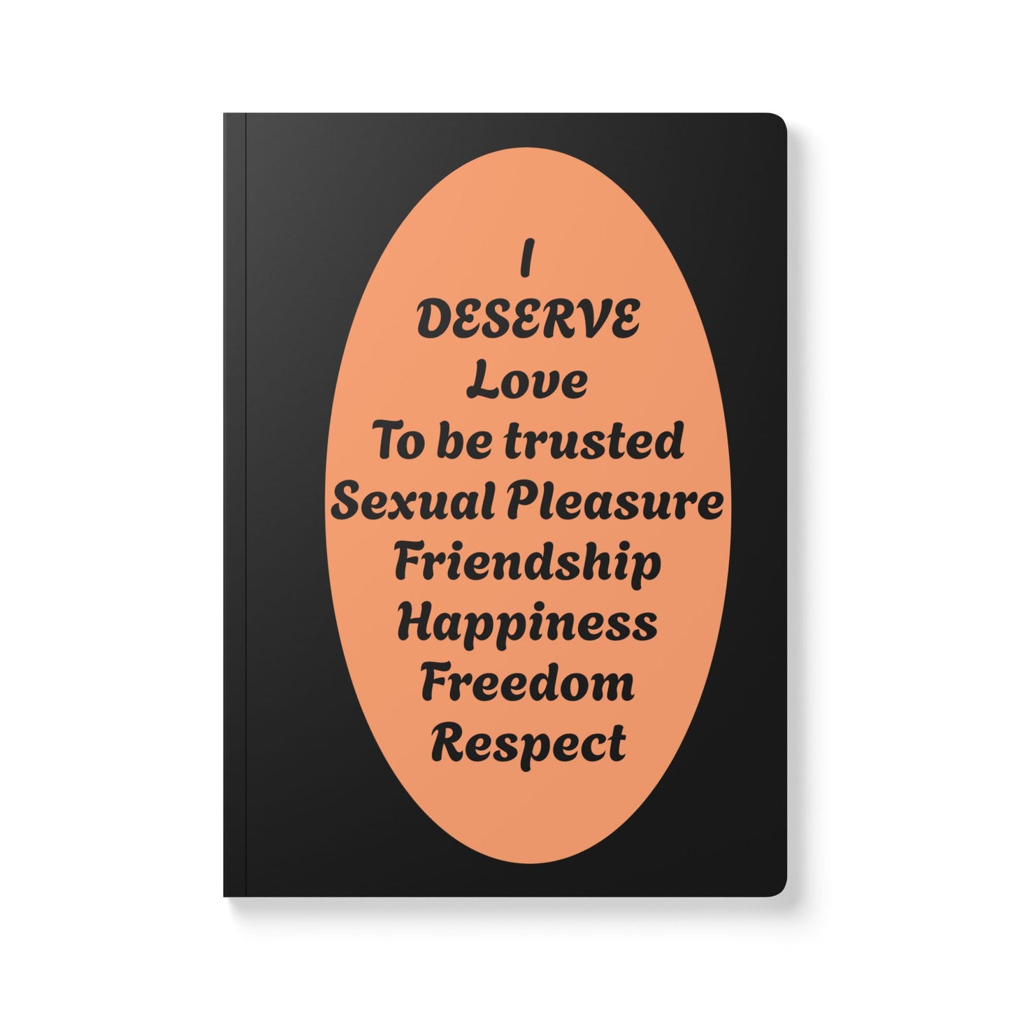 Softcover Journal - 'I DESERVE' Inspirational Quote Notebook